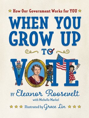 cover image of When You Grow Up to Vote